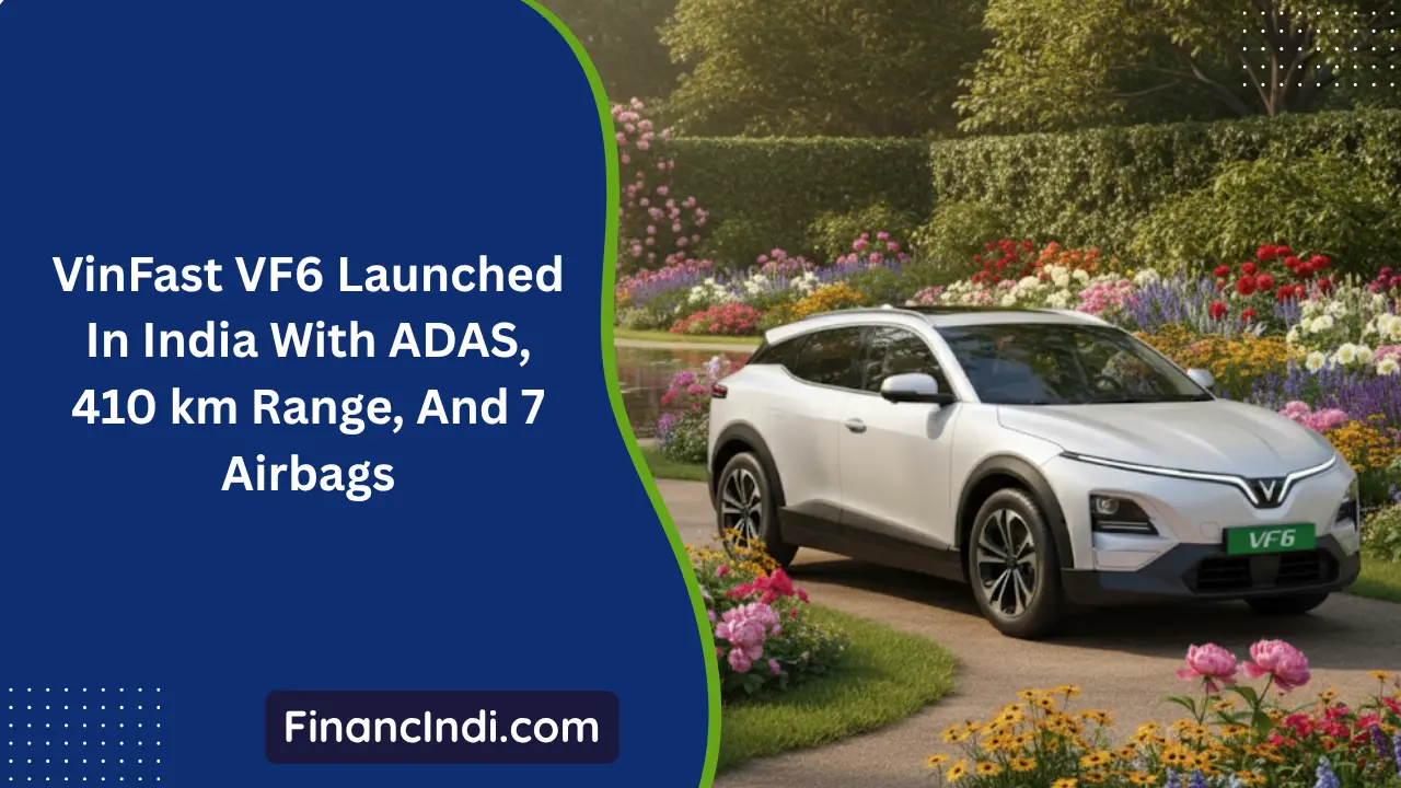 VinFast VF6 Launched In India With ADAS, 410 km Range, And 7 Airbags: Check Out The Price